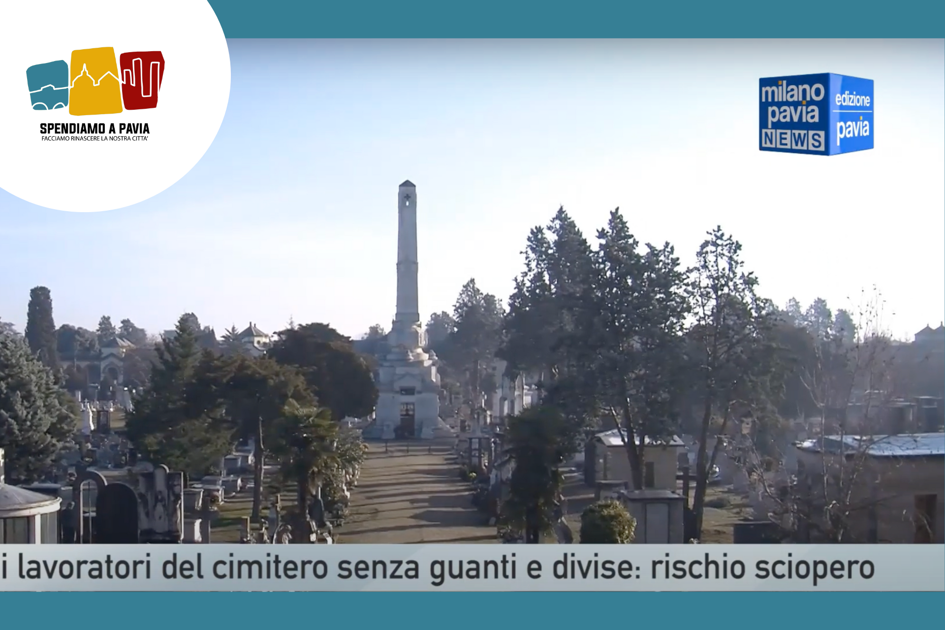Special Video Pavia, i lavoratori del cimitero senza divise e dispositivi di protezione: rischio sciopero